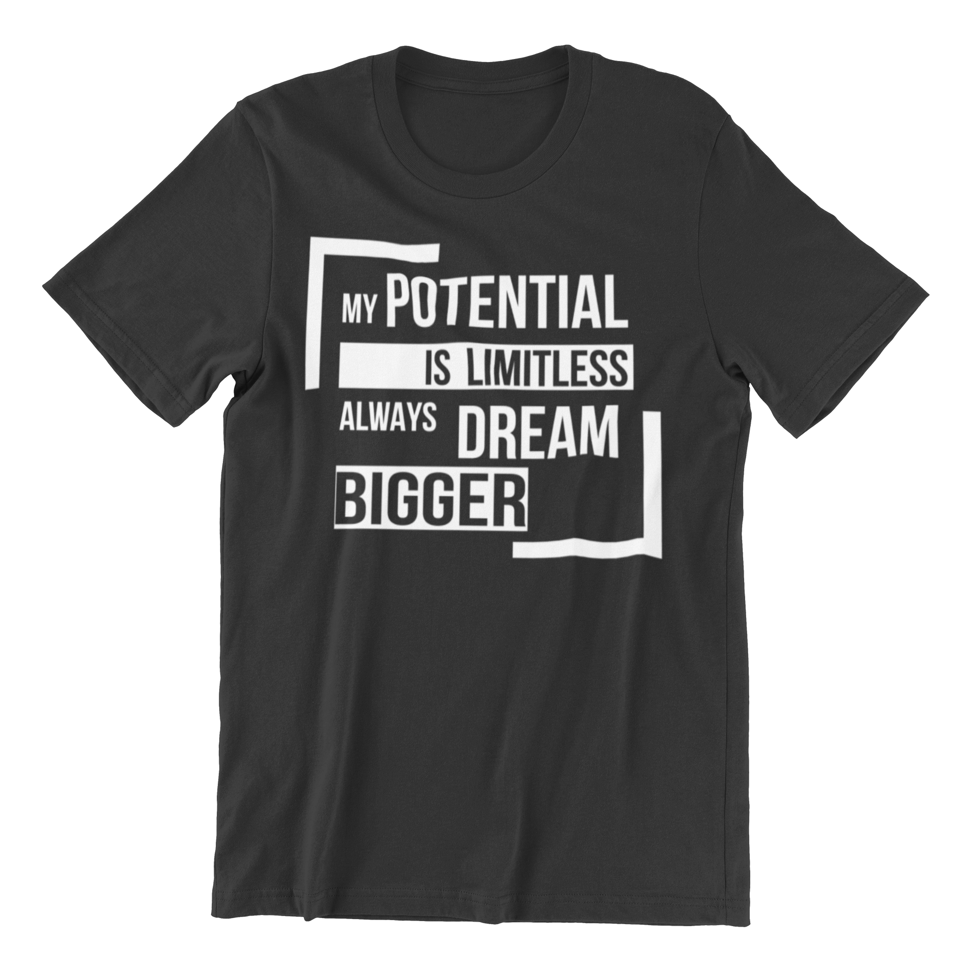 Unisex My Potential is Limitless Always Dream Bigger Short-Sleeve T-Shirt