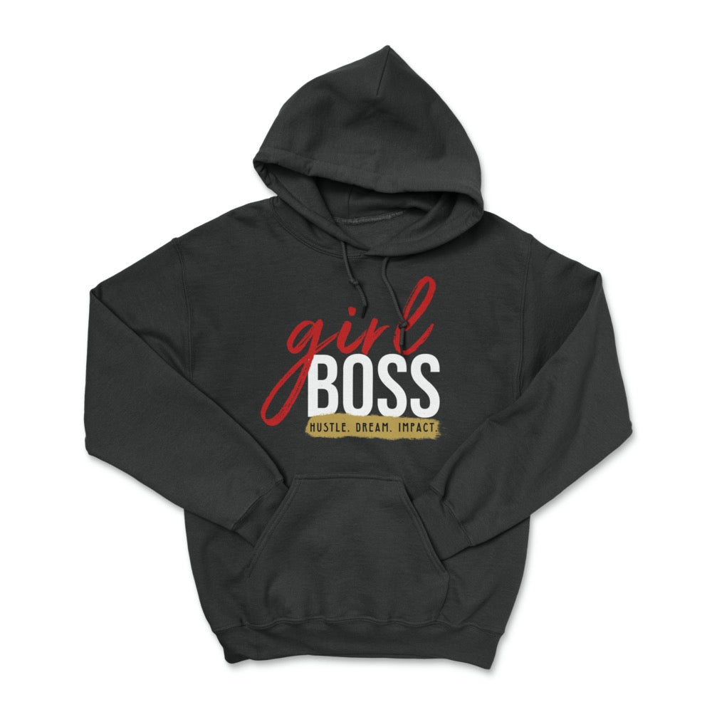 Girl Boss Hustle Dream Impact Pullover Hoodie