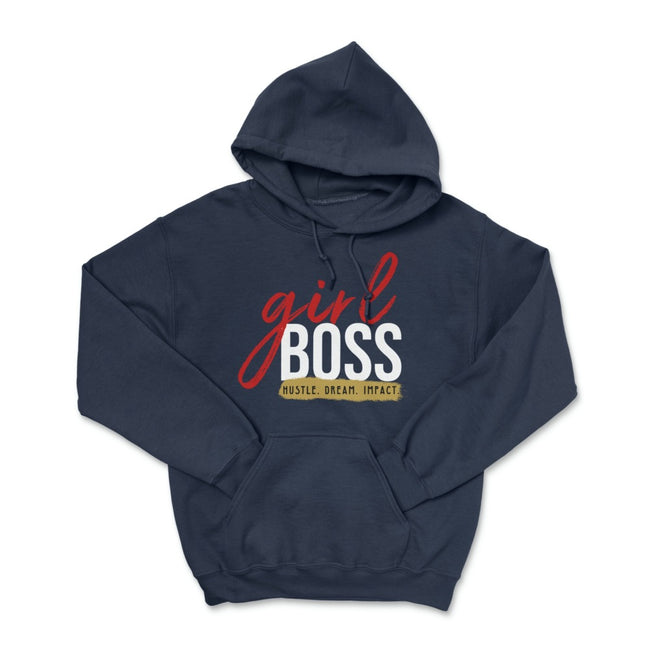 Girl Boss Hustle Dream Impact Pullover Hoodie
