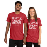 Unisex Hustle Dream Impact Short Sleeve T-shirt
