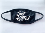 Just Gifted Face Mask