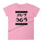 Women's That 24-7 365 Life short sleeve t-shirt - Deviant Sway
