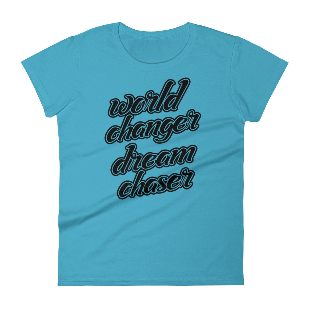 Women's World Changer Dream Chaser short sleeve t-shirt - Deviant Sway