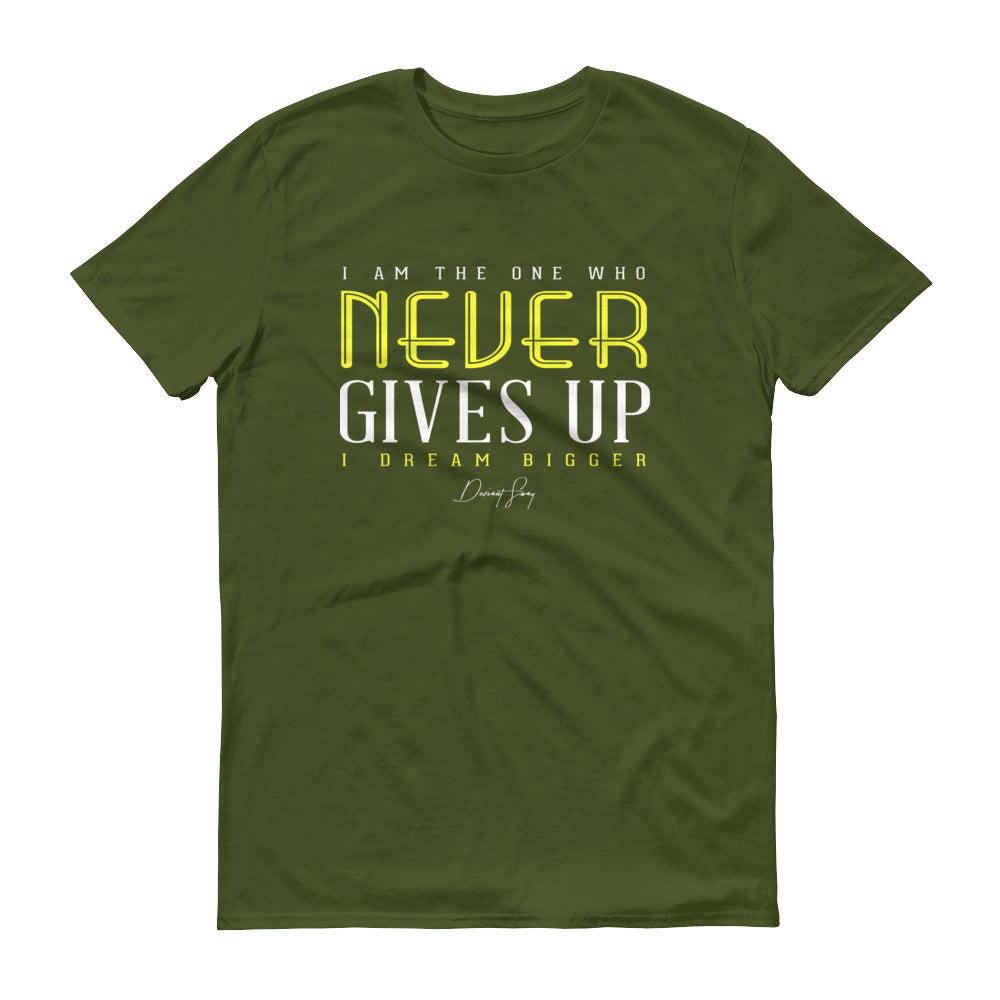 Men's I Am the One That Never Gives Up short sleeve t-shirt - Deviant Sway