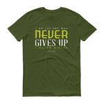 Men's I Am the One That Never Gives Up short sleeve t-shirt - Deviant Sway