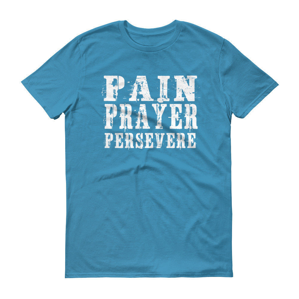 Men's Pain Prayer Persevere short sleeve t-shirt - Deviant Sway