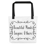 Deviant Sway Beautiful Minds Inspire Others Tote bag - Deviant Sway