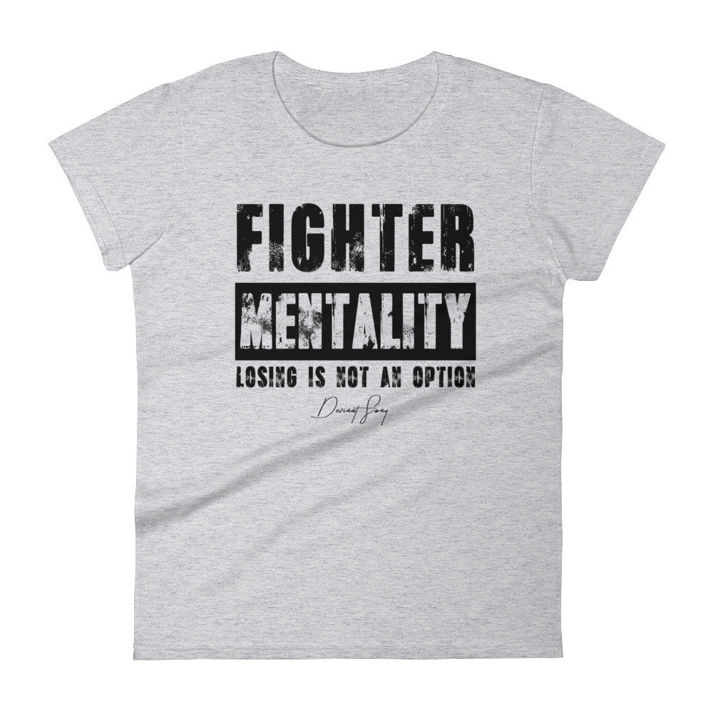Women's Fighter Mentality short sleeve t-shirt - Deviant Sway