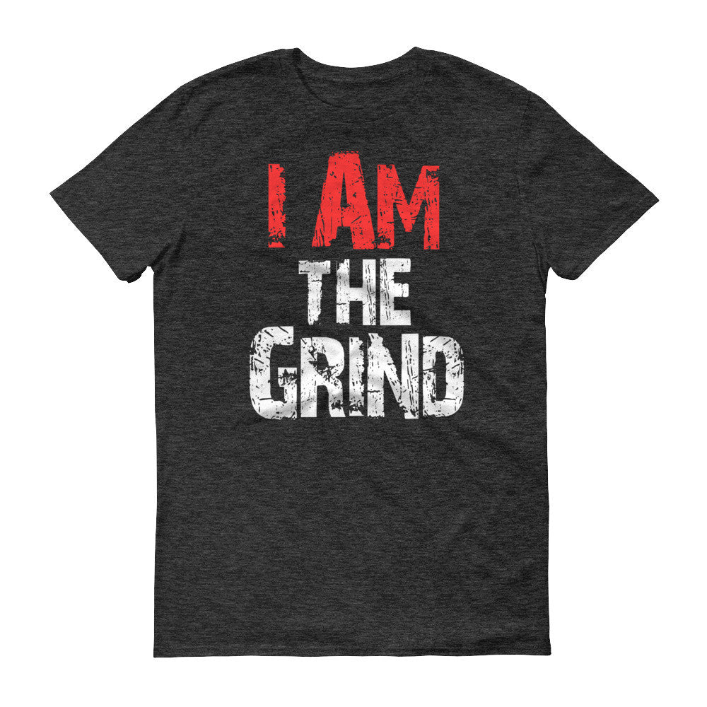 Men's I AM the Grind short sleeve t-shirt - Deviant Sway