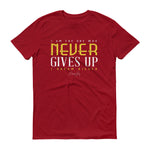 Men's I Am the One That Never Gives Up short sleeve t-shirt - Deviant Sway
