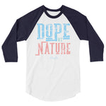 Dope by Nature 3/4 sleeve raglan shirt - Deviant Sway