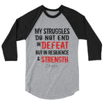 Struggles Do Not End in Defeat 3/4 sleeve raglan shirt - Deviant Sway