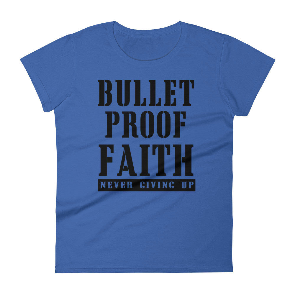 Women's BulletProof Faith short sleeve t-shirt - Deviant Sway