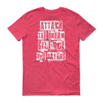 Men's Attack the Dream Silence the Haters short sleeve t-shirt - Deviant Sway