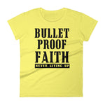 Women's BulletProof Faith short sleeve t-shirt