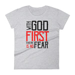 Women's With God First No Fear short sleeve t-shirt - Deviant Sway