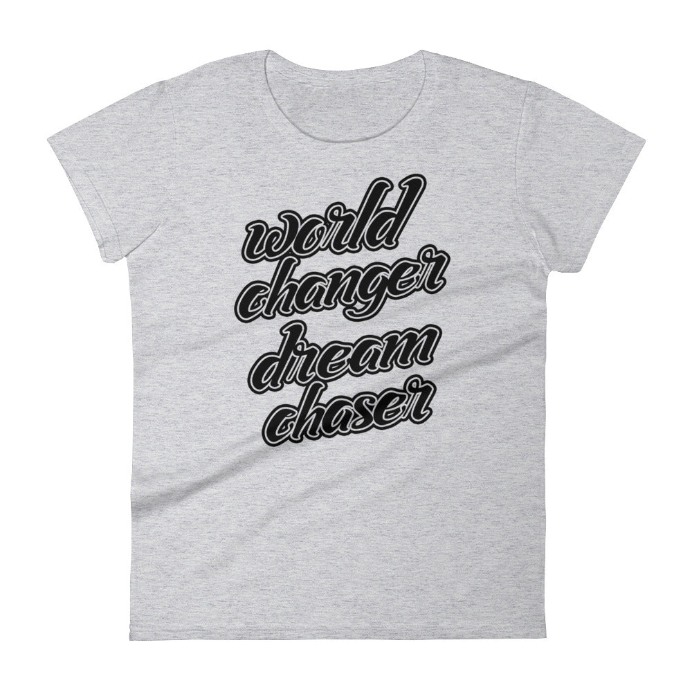 Women's World Changer Dream Chaser short sleeve t-shirt - Deviant Sway