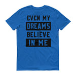 Men's Even My Dreams short sleeve t-shirt - Deviant Sway