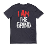 Men's I AM the Grind short sleeve t-shirt - Deviant Sway