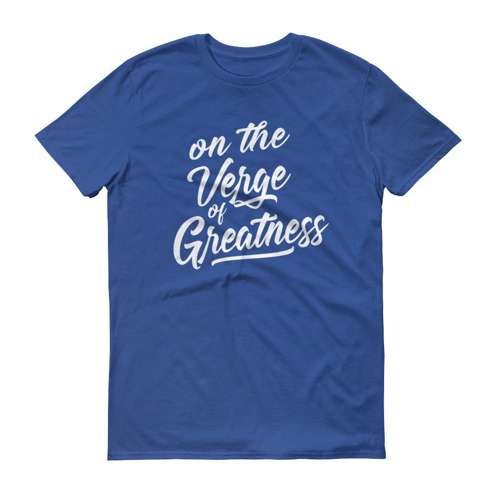Men's On the Verge of Greatness short sleeve t-shirt - Deviant Sway