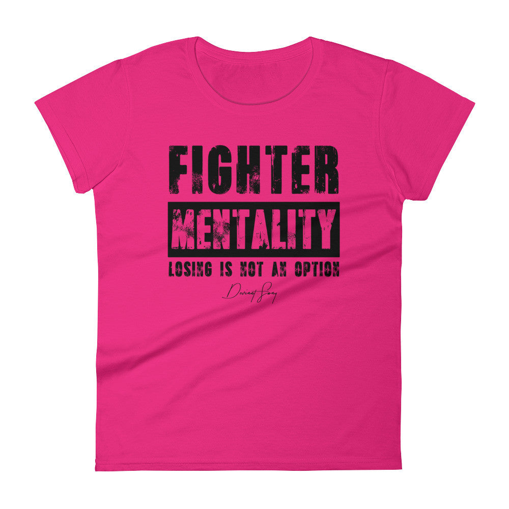 Women's Fighter Mentality short sleeve t-shirt - Deviant Sway