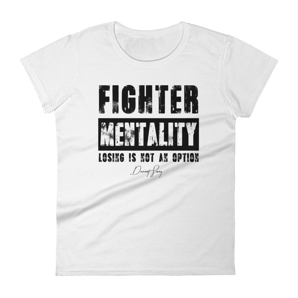 Women's Fighter Mentality short sleeve t-shirt - Deviant Sway