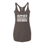 Women's Armed and Dangerously Creative racerback tank - Deviant Sway