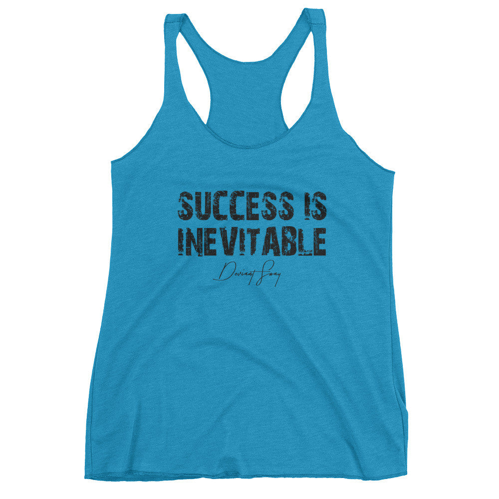 Women's Success is Inevitable racerback tank - Deviant Sway