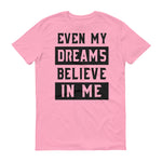 Men's Even My Dreams short sleeve t-shirt - Deviant Sway