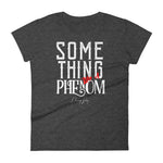 Women's Something Like a Phenom short sleeve t-shirt - Deviant Sway