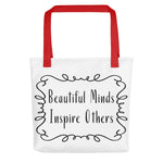 Deviant Sway Beautiful Minds Inspire Others Tote bag - Deviant Sway
