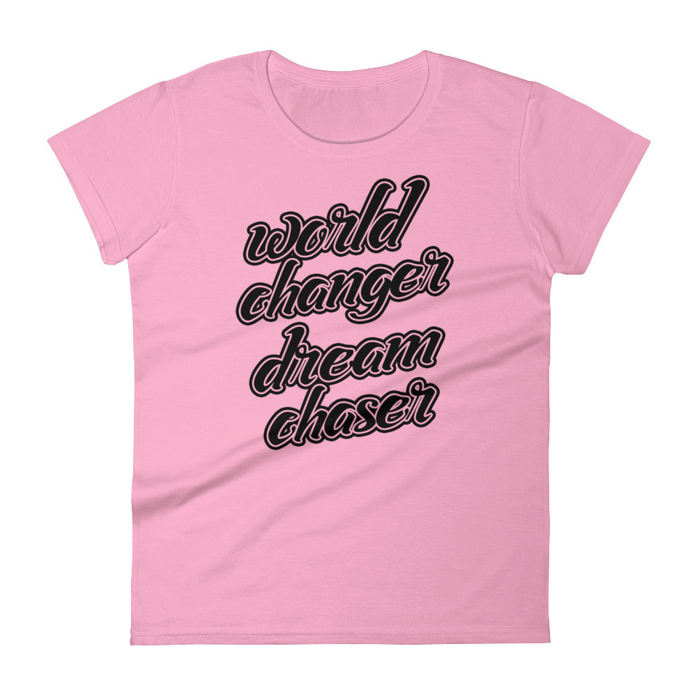 Women's World Changer Dream Chaser short sleeve t-shirt - Deviant Sway