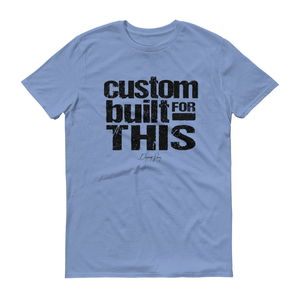 Men's Custom Built for This short sleeve t-shirt - Deviant Sway