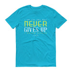 Men's I Am the One That Never Gives Up short sleeve t-shirt - Deviant Sway