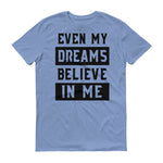 Men's Even My Dreams short sleeve t-shirt - Deviant Sway