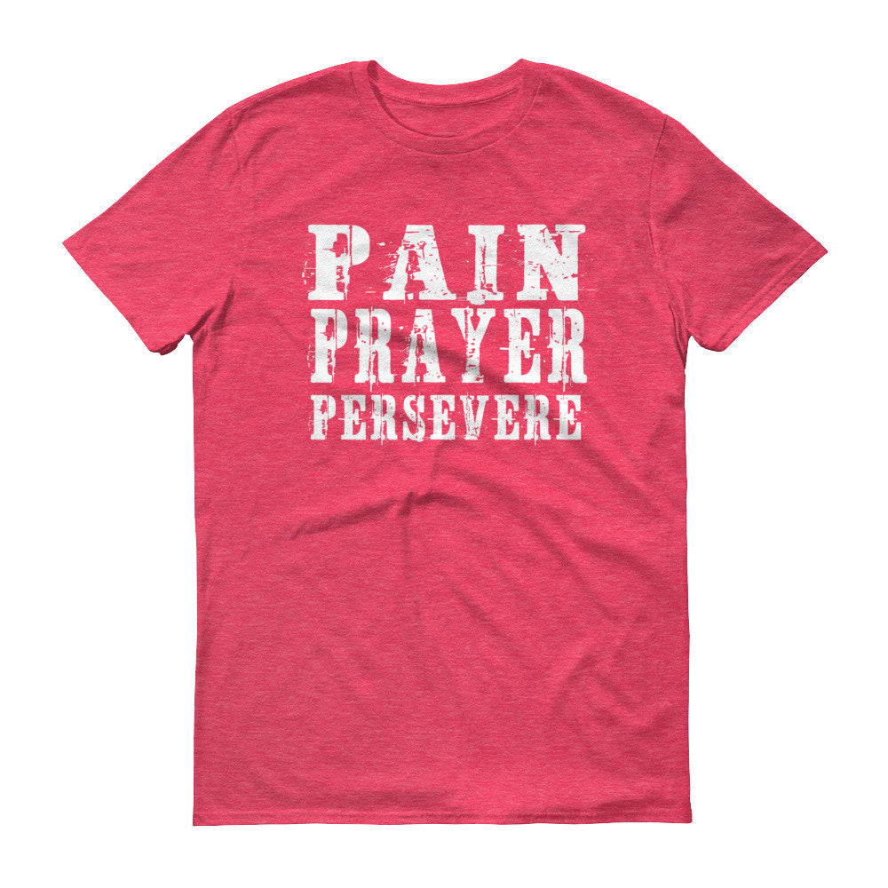 Men's Pain Prayer Persevere short sleeve t-shirt - Deviant Sway