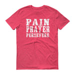 Men's Pain Prayer Persevere short sleeve t-shirt - Deviant Sway