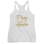 Women's Pray & Hustle racerback tank - Deviant Sway