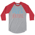 Dope by Nature 3/4 sleeve raglan shirt - Deviant Sway