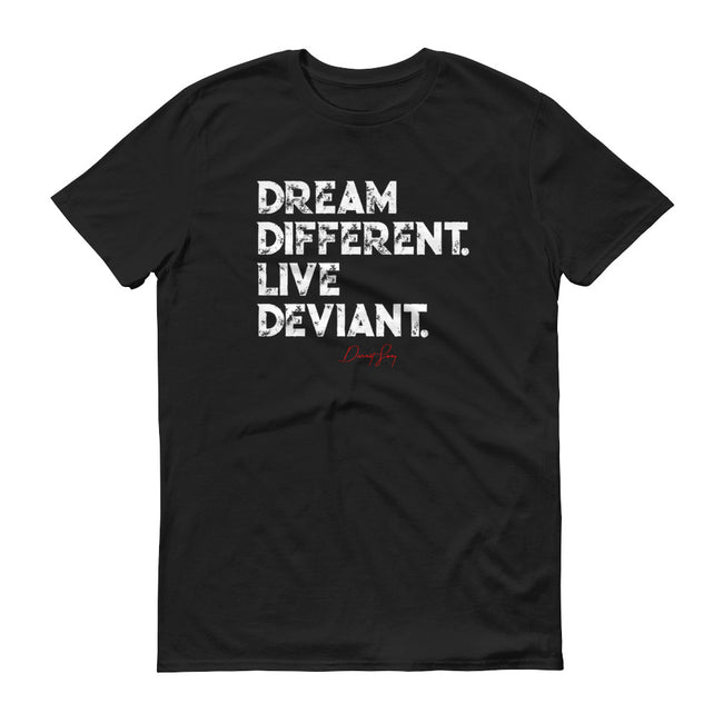 Men's Dream Different Live Deviant Signature short sleeve t-shirt - Deviant Sway