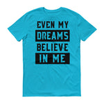 Men's Even My Dreams short sleeve t-shirt - Deviant Sway