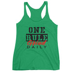 Women's One Rule Grind Daily racerback tank - Deviant Sway