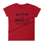 Women's Welcome to the Hustle short sleeve t-shirt - Deviant Sway