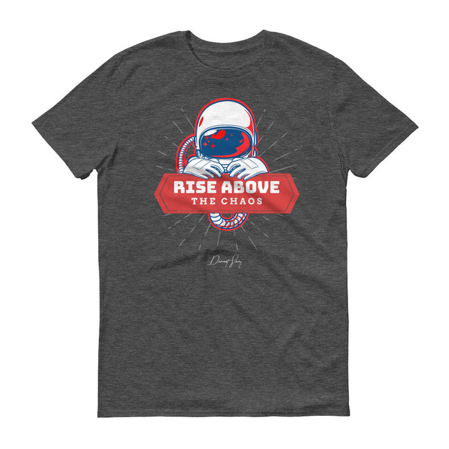 Men's Rise Above the Chaos short sleeve T-shirt - Deviant Sway
