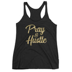 Women's Pray & Hustle racerback tank