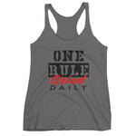 Women's One Rule Grind Daily racerback tank - Deviant Sway