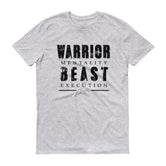 Men's Warrior Mentality Beast Execution short sleeve t-shirt
