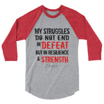 Struggles Do Not End in Defeat 3/4 sleeve raglan shirt - Deviant Sway