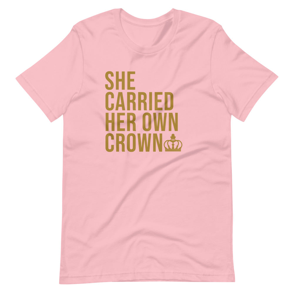 Women's She Carried Her Own Crown short sleeve T-Shirt