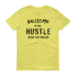 Men's Welcome to the Hustle short sleeve t-shirt - Deviant Sway